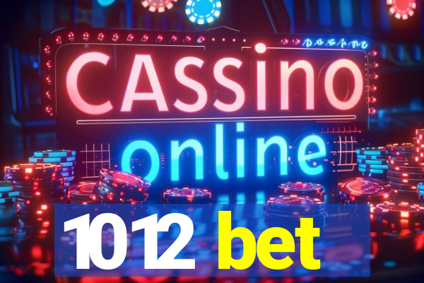 1012 bet